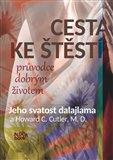 Cesta ke štěstí - Dalajlama, H.C.Cutler - Kliknutím na obrázek zavřete